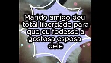 Ton visita – Fodi com gosto a safada, a convite do seu marido que me achou no xvideos e quis realizar este delicioso fetiche – Primeira Parte